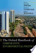 The Oxford Handbook of Comparative Environmental Politics