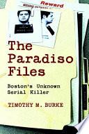 The Paradiso Files