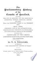 The Parliamentary History of the County of Hereford