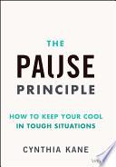 The Pause Principle