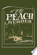 The Peach Heroes