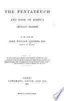The Pentateuch and Book of Joshua Critically Examined