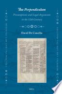 The Perpendiculum: Presumptions and Legal Arguments in the 12th Century