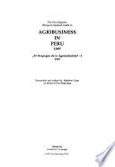 The Peru Report's Bilingual Updated Guide to Agribusiness in Peru