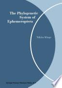 The Phylogenetic System of Ephemeroptera
