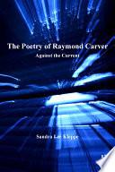 The Poetry of Raymond Carver