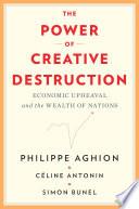 The Power of Creative Destruction