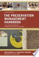 The Preservation Management Handbook