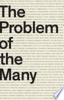 The Problem of the Many