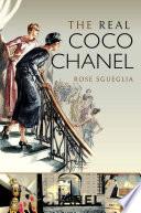 The Real Coco Chanel