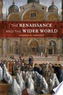 The Renaissance and the Wider World