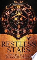 The Restless Stars
