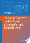 The Role of Bioactive Lipids in Cancer, Inflammation and Related Diseases