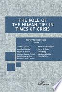 The role of the humanities in times of crisis