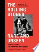 The Rolling Stones Rare and Unseen