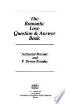The Romantic Love Question & Answer Book