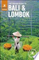 The Rough Guide to Bali and Lombok (Travel Guide eBook)