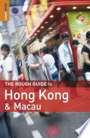 The Rough Guide to Hong Kong & Macau