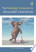 The Routledge Companion to Absurdist Literature