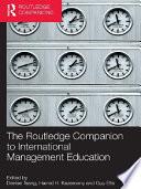 The Routledge Companion to International Management Education