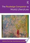 The Routledge Companion to World Literature