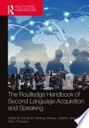 Libro The Routledge Handbook of Second Language Acquisition and Speaking