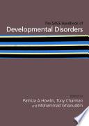The SAGE Handbook of Developmental Disorders