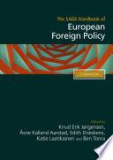 The SAGE Handbook of European Foreign Policy