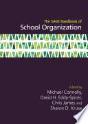 The SAGE Handbook of School Organization