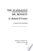 The Scandalous Mr. Bennett