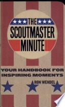 The Scoutmaster Minute