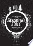 The Seasonal Soul