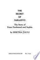 The Secret of Sarajevo