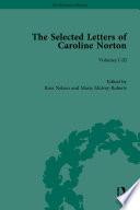 The Selected Letters of Caroline Norton