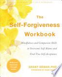 The Self-Forgiveness Workbook