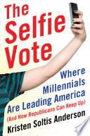 The Selfie Vote