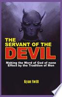 The Servant of the Devil
