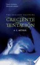 The Shadow Shifters. Creciente tentación