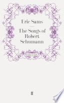 The Songs of Robert Schumann