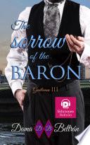 The sorrow of the Baron