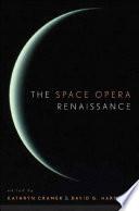The Space Opera Renaissance