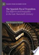 The Spanish Fiscal Transition