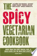 The Spicy Vegetarian Cookbook
