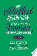 The Stalled Revolution