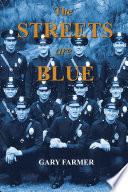 The Streets Are Blue
