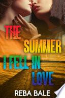 The Summer I Fell in Love: A Friends to Lovers Lesbian Romance