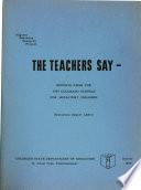 The Teachers Say