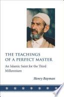 The Teachings of a Perfect Master