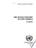 The Textile Industry in Latin America