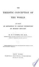 The Theistic Conception of the World
